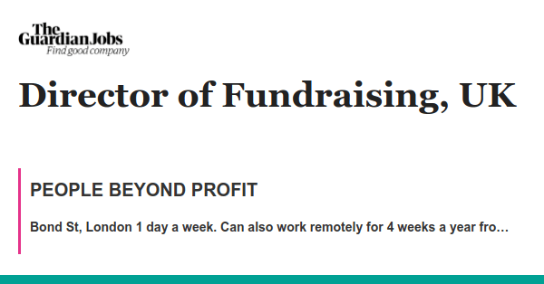 Director of Fundraising, UK job with PEOPLE BEYOND PROFIT