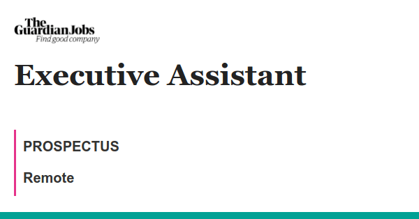 Executive Assistant job with PROSPECTUS